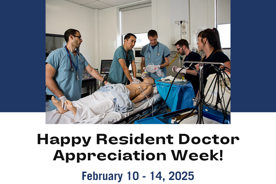 Happy Resident Doctor Appreciation Week 2025
